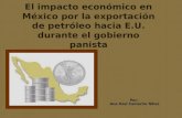 La exportación de petróleo mexicano durante el PAN