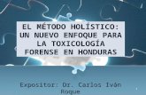 Exposición enfoque holístico en Toxicología Forense