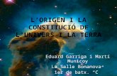 L'origen i la constitució de l'Univers i la Terra