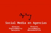 Social Media en agencias - Ogilvy & Mather