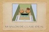 Salon de clase ideal 012413 emma
