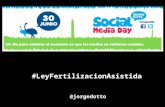 Social Media Day Buenos Aires 2012: Ley de Fertilización Asistida
