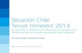 Situación Chile: Tercer trimestre 2014