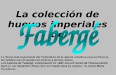 La Coleccion De Fabergge