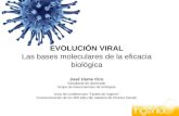 Evolucion Viral: Las bases moleculares de la eficacia biológica. Jose Usme Ciro