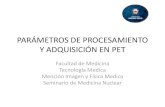 Procesamiento y adquisición en PET