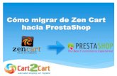 Cómo migrar de Zen Cart a PrestaShop