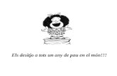 Feliç 2008 Mafalda