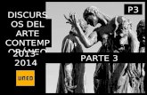 DISCURSOS DEL ARTE CONTEMPORÁNEO [TERCERA PARTE: TEMAS 8-10]