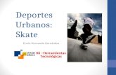Deportes Urbanos: Skate