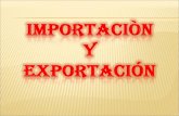 Importación y exportación