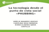 la tecnología desde el punto de vista social "Phubbing"
