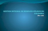 Gestion integral de residuos sólidos en colombia