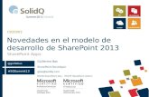 Novedades en el modelo de desarrollo de SharePoint 2013 - SharePoint apps | SolidQ Summit 2013