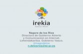 Modelo de gobierno abierto en el pais vasco,proyecto irekia