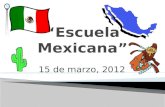 Escuela mexicana slide show 2012