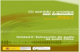 Modulo 2. Sonido Y Musica Por Ordenador. 03 Extraccion De Audio. C Dex