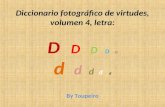 Diccionario fotográfico de virtudes, volumen 4
