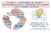 Unidad3 - Introducción a la sociolinguística