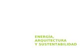 Energía, arquitectura y sustentabilidad