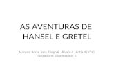 As aventuras de Hansel Gretel