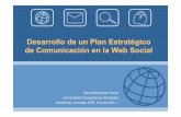 Desarrollo de un plan estratégico de comunicación en la web social