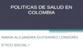 Politicas de salud en colombia