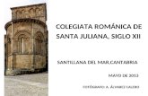Colegiata románica de Santillana del Mar, Cantabria