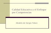 Tema 4 Calidad Educativa Y El Enfoque Por Competencias TobóN