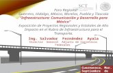 1.- Infraestructura en comunicación y transporte, Cuarta Reunión Regional 2013 Cuernavaca, Morelos