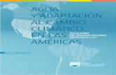 Agua y adaptación al cambio climático en las americas soluciones del dialogo regional de politicas (drp)
