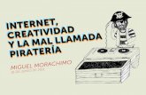 Internet, Piratería y Creatividad