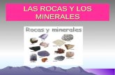 Las rocas y los minerales Sandra Vigo