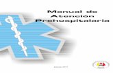Manual de Atención Prehospitalaria 2011.-