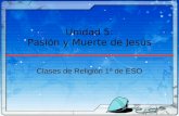 Unidad 5   Pasión y Muerte de Jesús - 1º ESO