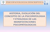 Historia , evolución y concepto de la psicopatologia
