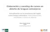Elaboración y “curating” de cursos en abierto de lenguas extranjeras. (Elena Martín Monje)
