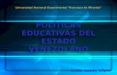 Políticas Educativas del Estado Venezolano