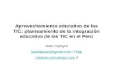 Integracion de las TIC en el Perú - una propuesta