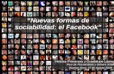 Nuevas formas de sociabilidad: el Facebook