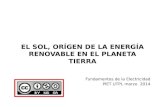 El sol origen de la energía renovable en el planeta Tierra