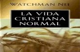 La Vida Cristiana Normal - watchman nee