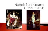 Napoleó bonaparte (1799 1814)