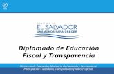 El Salvador: Diplomado de Educación Fiscal y Transparencia / José Virgilio Peña, Mario Ernesto Juarez, Gilberto Alexander Motto