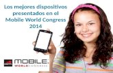 Los mejores dispositivos presentados en el mobile world congress 2014