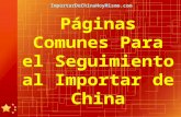 Páginas comunes para el seguimiento al importar de china