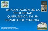 La seguridad del paciente quirúrgico. Hospital de Jerez 2010
