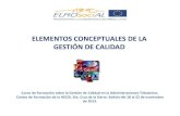 Elementos conceptuales de la gestión de calidad /Luis Cremades Ugarte, Centro Interamericano de Administraciones Tributarias (CIAT)