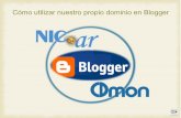 Cómo utilizar nuestro propio dominio en Blogger