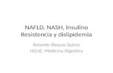 Nafld, nash, insulino resistencia y dislipidemia